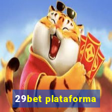 29bet plataforma